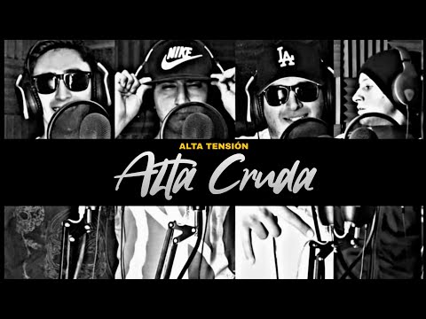 Alta Tensión - Alta Cruda (Cypher)