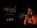 Kurup Movie BGM Dulquer Salman Mass BGM