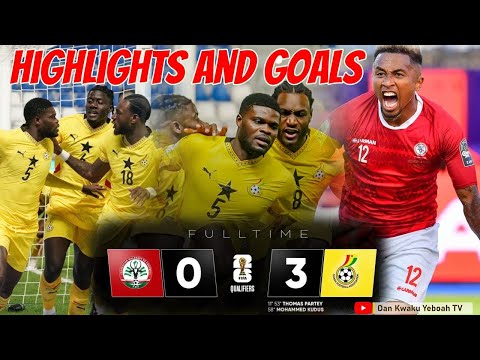 GHANA VS MADAGASCAR3 0 WORLD CUP QUALIFIERS GOALS&HIGHLIGHTS