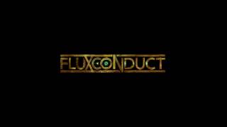 FLUX CONDUCT | HARLEQUINADE