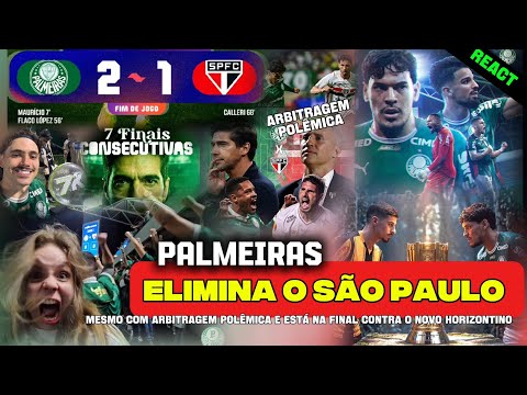 [DIRETO DA ARQUIBANCADA] PALMEIRAS VENCE O SÃO PAULO E ENFRENTA O NOVORIZONTINO NA FINAL! 