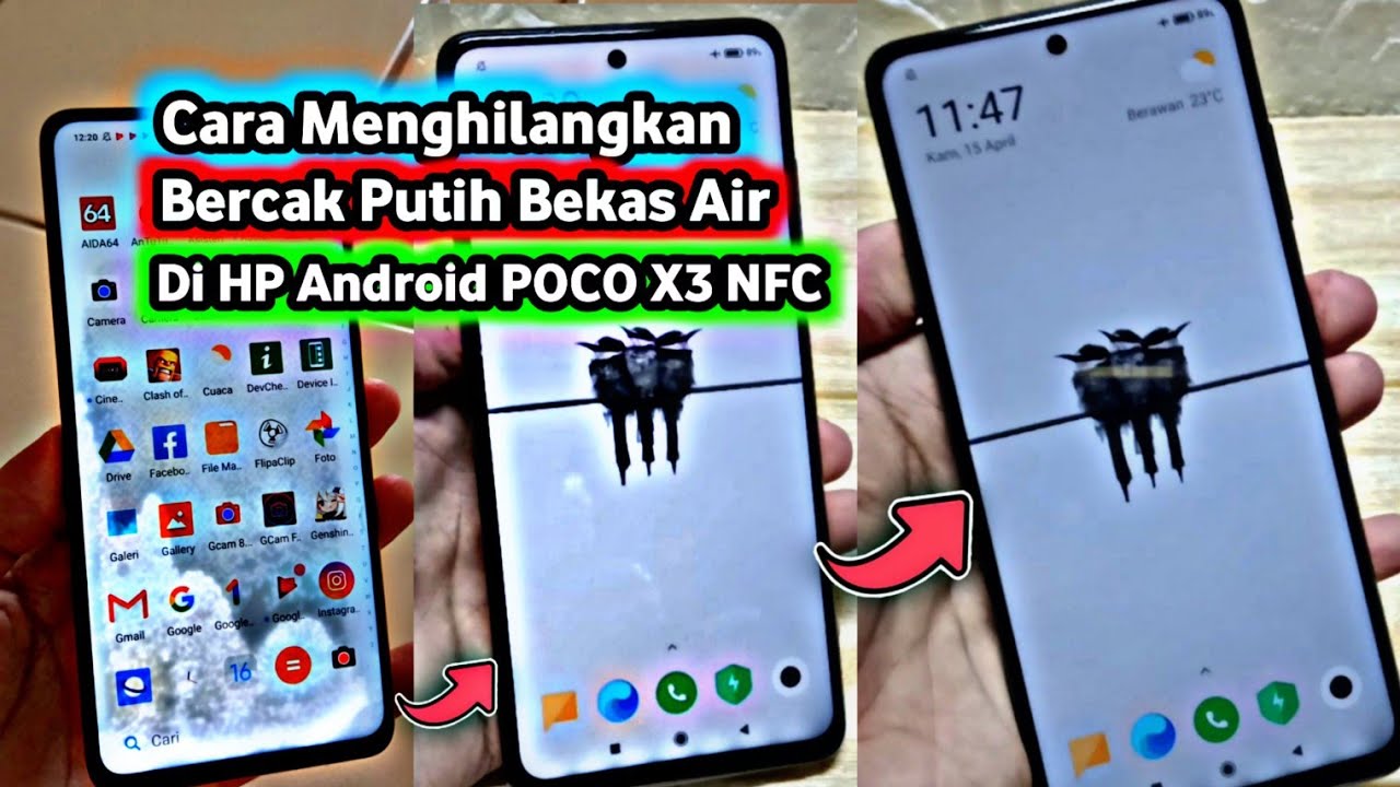 Putar video Cara Menghilangkan Bercak Putih Bekas Air Di Layar HP Android Poco X3 NFC sekarang Cara Menghilangkan Bercak Putih Bekas Air Di Layar HP Android Poco X3 NFC