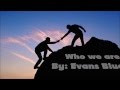 Evans Blue - Who we are lyrics