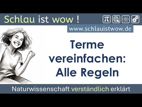 Terme vereinfachen - Beispiele mit allen Regeln (für Klasse 7 und 8)