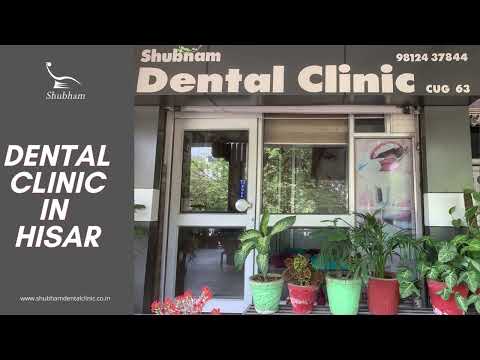Shubham Dental Clinic- Best dentist in Hisar- Urban Estate-2, Pushpa Complex, Hisar