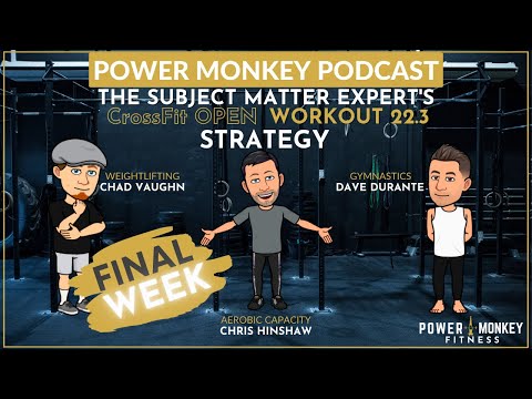 CrossFit Open Workout 22.3 Strategy, with Dave Durante, Chris Hinshaw, Chad Vaughn, and Dave Newman