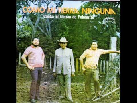 FG  Como Mi Tierra Ninguna - El Carrao de Palmarito