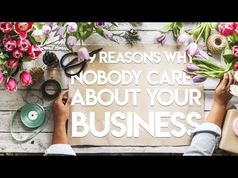 9 Reasons Why Nobody Cares About Your Business - SMILE media - Internet Publishing