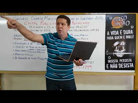 Concurso GUARDA MUNICIPAL DE FEIRA-BA 2018 - Vídeo 2 - EDITAL SERÁ RETIFICADO