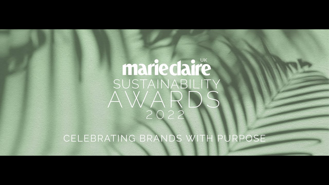 Marie Claire Sustainability Awards 2022 - YouTube
