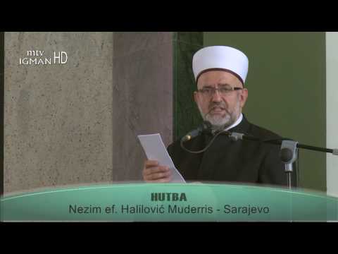 HUTBA I DŽUMA NAMAZ IZ DŽAMIJE KRALJ FAHD - 28.07.2017. - MTV IGMAN