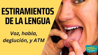 Estirar la Lengua para el Habla y la Deglución | Reducir Tensión y Mejora la Flexibilidad