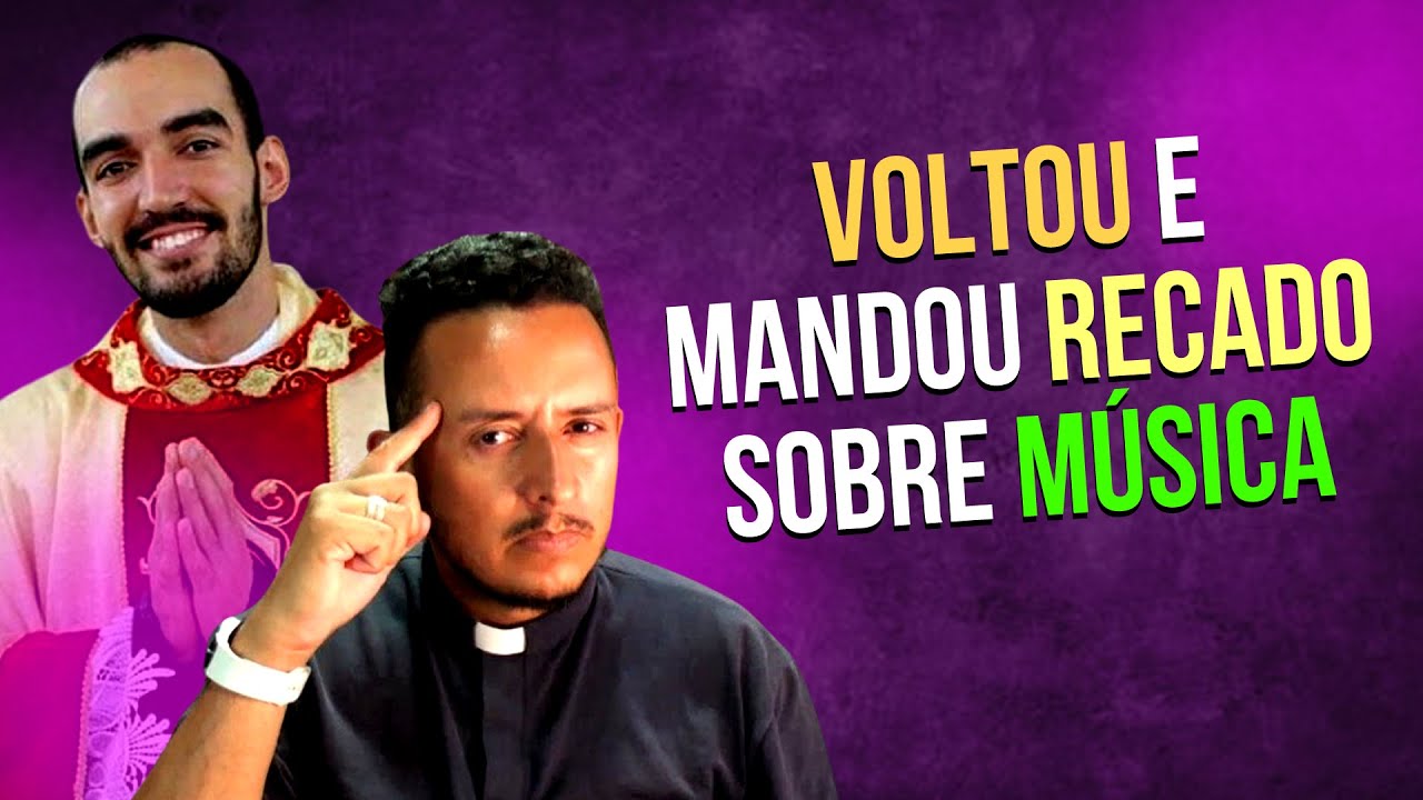 O PADRE GABRIEL MANDOU UM RECADO PARA OS MÚSICOS CATÓLICOS