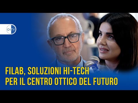 Filab: a Eos con il progetto “Centro ottico del futuro”