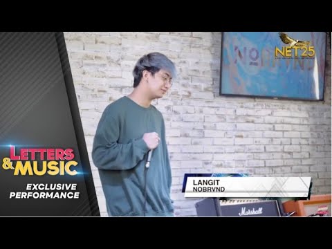 Nobrvnd - Langit (NET25 Letters and Music Online)