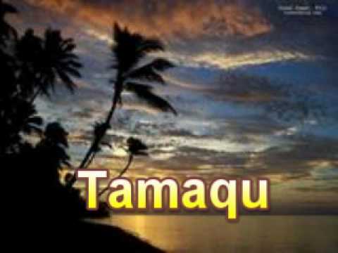 Tamaqu by Caucau Ni Delainakulakula