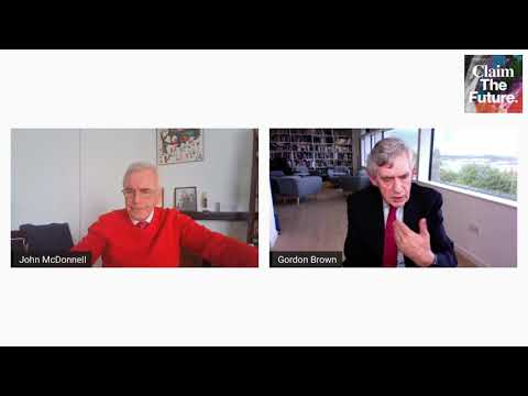 John McDonnell in conversation with Gordon Brown | Claim the Future