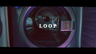 SIRUP – LOOP (Official Music Video)