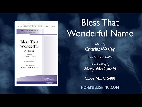 Bless That Wonderful Name