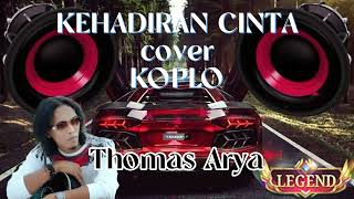 Download lagu Thomas Arya - KEHADIRAN CINTA - Versi Koplo #thomasarya #coverkoplo #koplo mp3 Download lagu Thomas Arya - KEHADIRAN CINTA - Versi Koplo #thomasarya #coverkoplo #koplo mp3