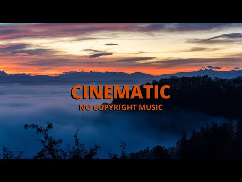 The Most Beautiful Cinematic Music That Will Give You chills