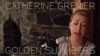 Catherine Grenier - Golden Slumbers (The Beatles cover)