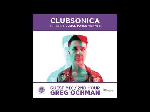 Clubsonica Radio 037 - Juan Pablo Torrez & guest Greg Ochman