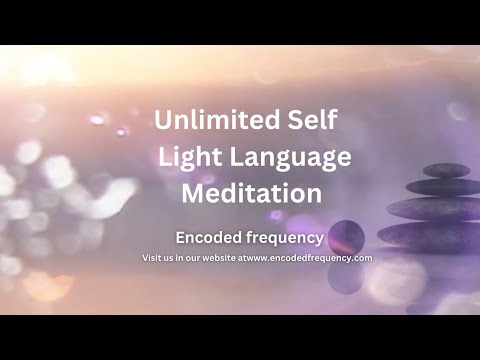 Unlimited Self Meditation | Encoded frequency members