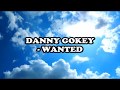 Danny Gokey - Wanted Lyrics