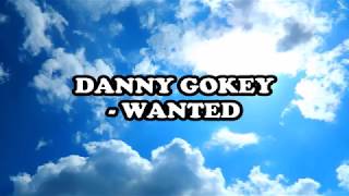 Danny Gokey - Wanted Lyrics