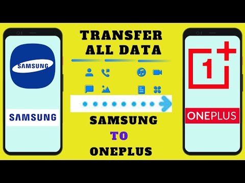 How To Transfer All Data From Samsung To Oneplus
