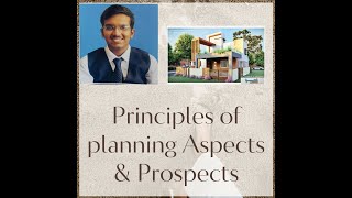 principles of building planning- Aspect and prospect know before constructing house, beautiful home