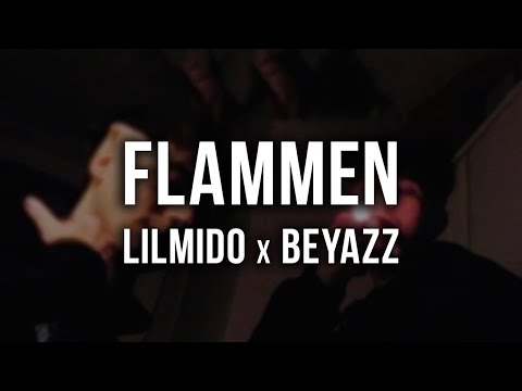 lilmido x Beyazz - Flammen [Lyrics]