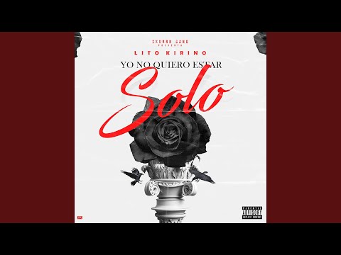Yo No Quiero Estar Solo