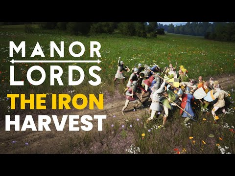 THE IRON HARVEST HAS BEGUN! Manor Lords - NEW Beta Gameplay - Fractured Realm Lake Lemm Map #5