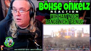Böhse Onkelz Reaction - Wir ham´noch lange nicht genug - First Time Hearing - Requested