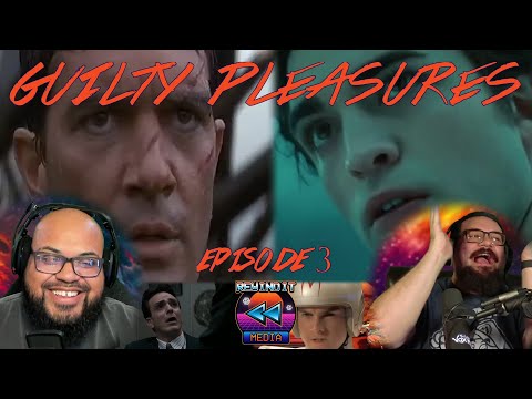 Guilty Pleasures | Episode 3 | Rewind Podcast