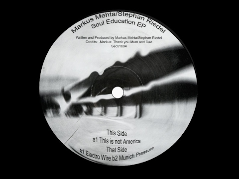 Markus Mehta & Stephan Riedel - This Is Not America