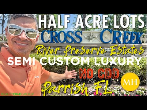 RIVER PRESERVE ESTATES in Cross Creek by Medallion Homes Semi Custom New Construction Luxury NO CDD