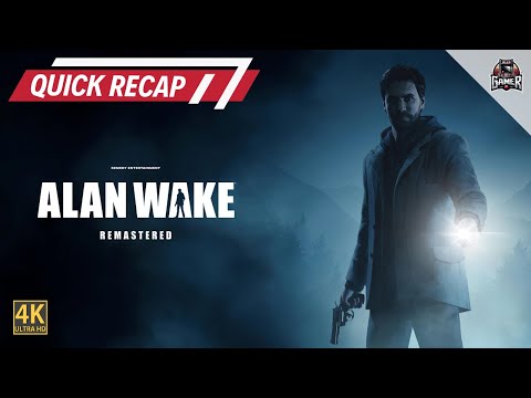 'Alan Wake' in 3 Minutes: The Complete Story Summary! (Spoiler Alert)