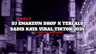 Download lagu DJ ENAKEUN DROP X TERLALU SADIS KATA TIKTOK TERBARU 2024 YANG KALIAN CARI !!! mp3 Download lagu DJ ENAKEUN DROP X TERLALU SADIS KATA TIKTOK TERBARU 2024 YANG KALIAN CARI !!! mp3