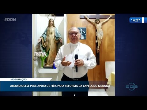 Arquiodiocese pede apoio de fiéis para reforma da Capela do Meduna 05 02 2021