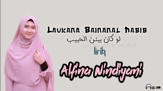 Download lagu Alfina Nindiyani (cover) ~ Lau kana bainanal habib | Abdurahman Mohammed - lirik mp3 Download lagu Alfina Nindiyani (cover) ~ Lau kana bainanal habib | Abdurahman Mohammed - lirik mp3