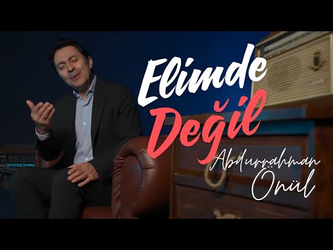 Abdurrahman Önül - Elimde Değil | 2024 - İLK YAYIN