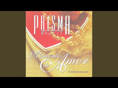 Sincero Amor - Prisma Brasil