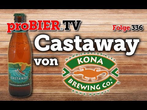 Castaway von Kona Brewing | proBIER.TV - Craft Beer Review #336 [4K]