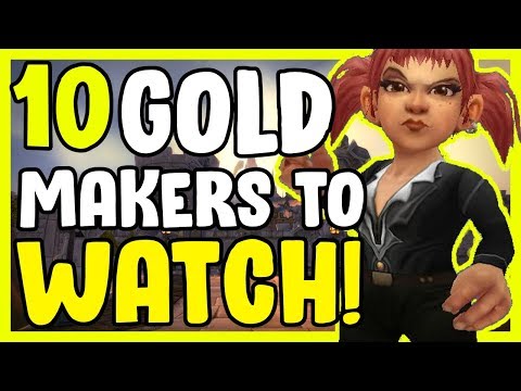 10 Gold Maker To Watch In 2020 In WoW BFA - Gold Making, Gold Farming Guide