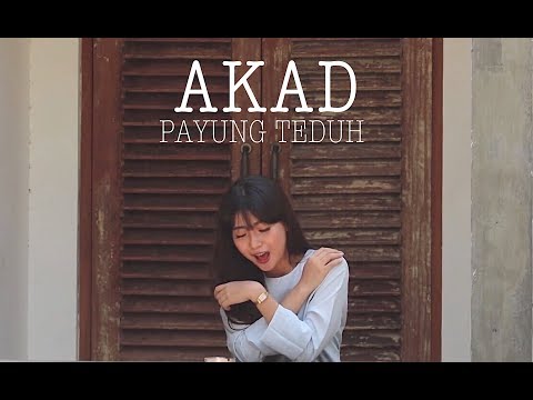 Akad - Payung Teduh (Cover By Vanessa Axelia)