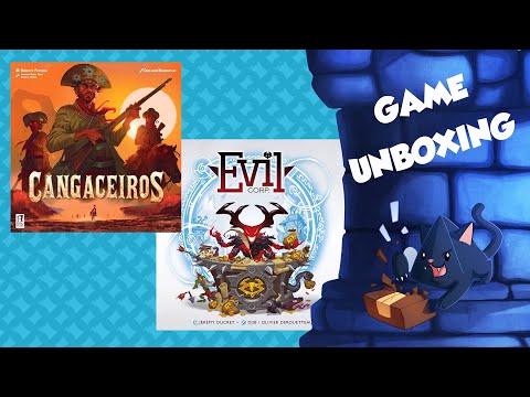 Daily Unboxing: Cangacieros & Evil Corp