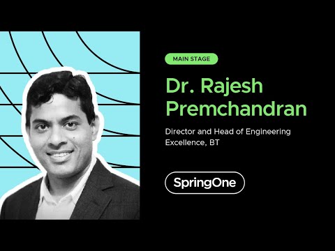 Rajesh Premchandran at SpringOne 2020